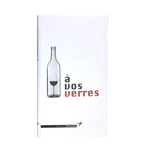 Livre À Vos Verres - Guide sur le choix de la verrerie cocktail - La Maison du Barman