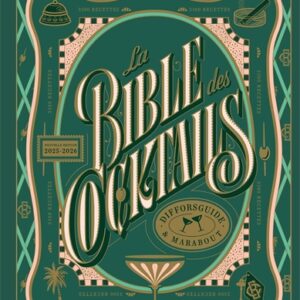 La Bible des Cocktails – Nouvelle Édition 2025-2026